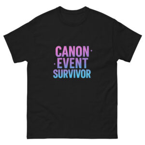 Canon Event Survivor Funny Meme Unisex classic tee