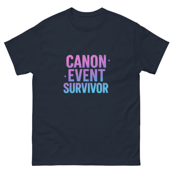 Canon Event Survivor Funny Meme Unisex classic tee - Image 5